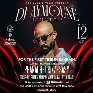 DJ Aymoune Live at ACE Club – Nightlife Nightlife Shop Online at Dubai Trades