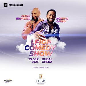 LFIGP Comedy Show at Dubai Opera – Shows and Theatrical Plays Shows and Theatrical Plays Shop Online at Dubai Trades