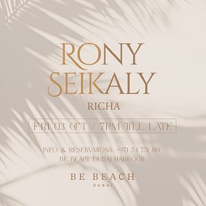 Rony Seikaly at Be Beach Dubai – Nightlife Nightlife Shop Online at Dubai Trades