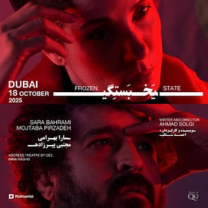 Yakhbastegi at Theatre by QE2 in Dubai – Concerts Concerts Shop Online at Dubai Trades