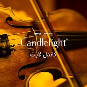 Candlelight: Tribute to Fairuz at The Ritz-Carlton Ras Al Khaimah, Al Wadi Desert, Ras Al-Khaimah, United Arab Emirates Candlelight Concerts Shop Online at Special Price from Dubai Trades