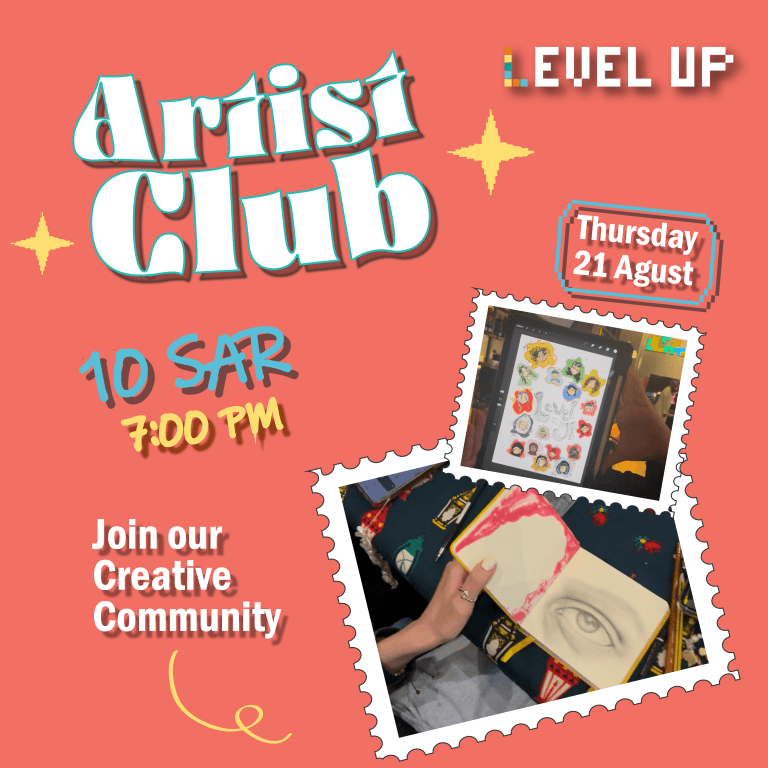 Artist Club at Level Up in Riyadh – Workshops Travel, Activities & Events Shop Online at Dubai Trades 2